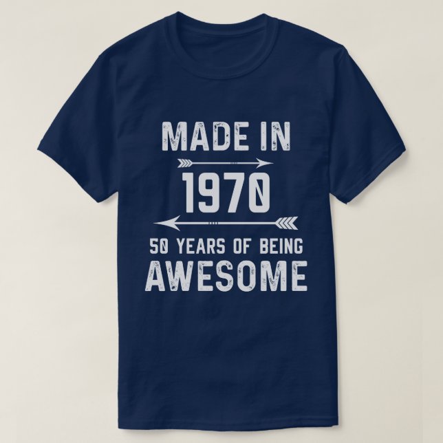 Made in 1970 50 Years of Awesome Gift Men Women T-Shirt (Design Front)