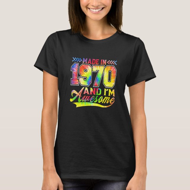 Made In 1970 And I'm Awesome Colour Spectrum Birth T-Shirt (Front)