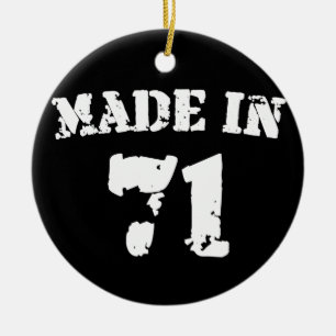 Made In 1971 Ceramic Ornament