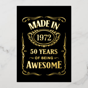 Made in 1972 50 years of being awesome 2022 bday