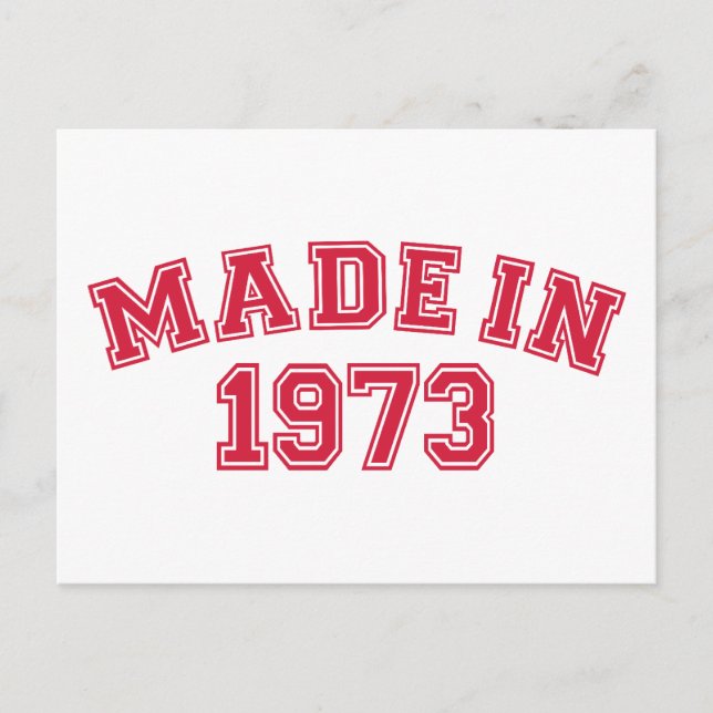 Made in 1973 postcard (Front)