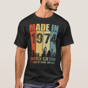 Made In 1974 Limited Edition 51 Years T-Shirt