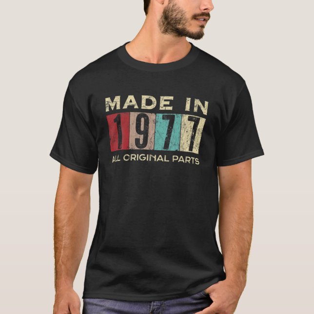 Made In 1977 45 Years Old 45Th Bday Retro All Orig T-Shirt (Front)