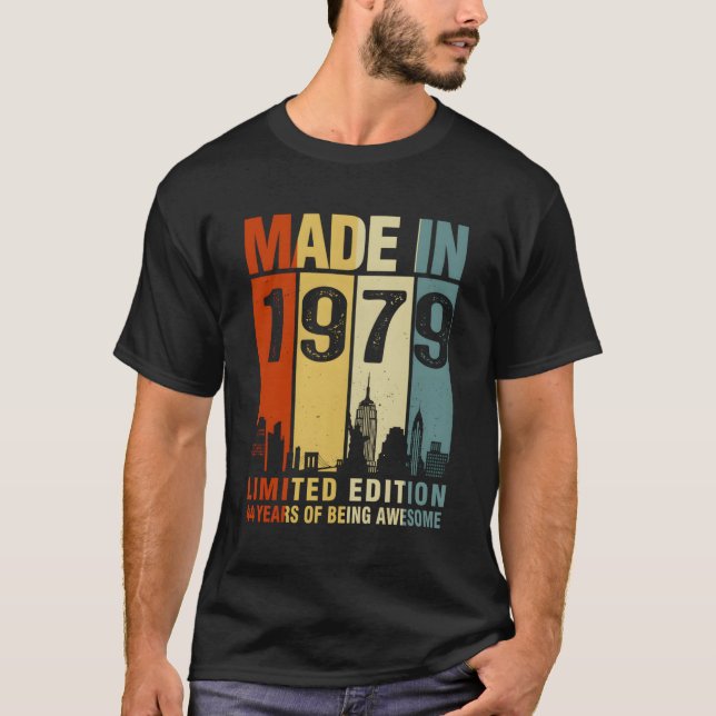 Made In 1979 44 Years Of Being Awesome T-Shirt (Front)