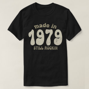 Made in 1979 still rocking vintage numbers T-Shirt