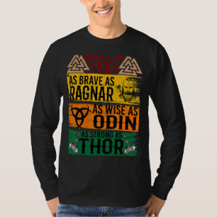Made In 1983 As Brave As Ragnar As Wise As Odin Vi T-Shirt