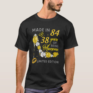 Made In 1984 38 Years Of Being Awesome T-Shirt