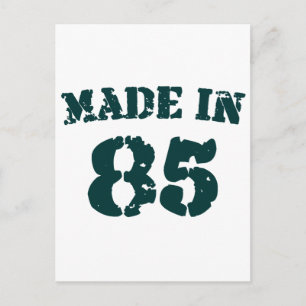 Made In 1985 Postcard
