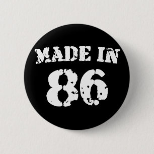 Made In 1986 6 Cm Round Badge