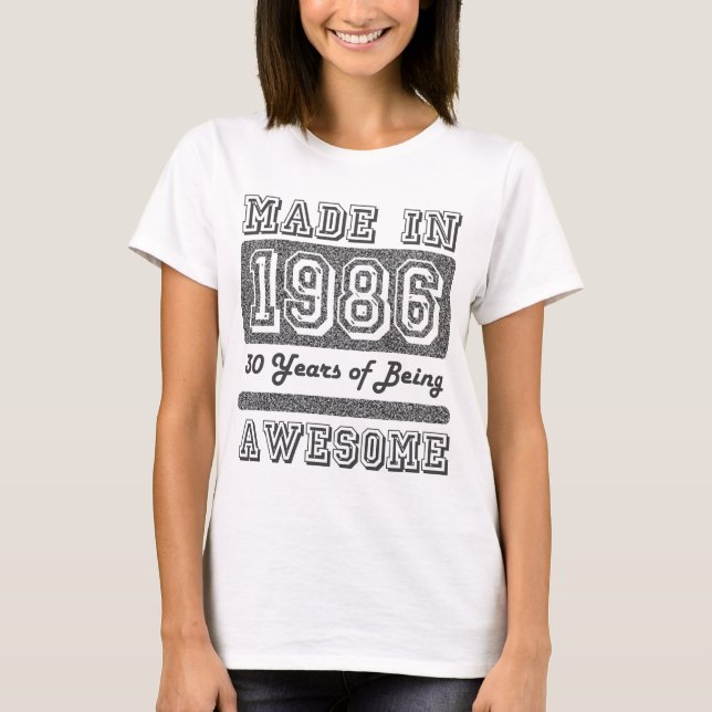 Made in 1986 T-Shirt (Front)