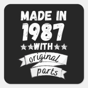 made in 1987 with original parts, square sticker