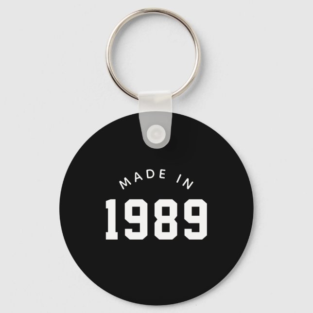 Made in 1989 Personalised Birthday Key Ring (Front)