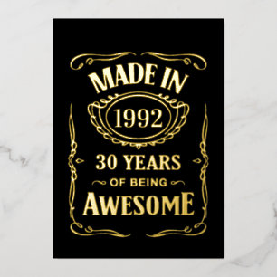 Made in 1992 30 years of being awesome 2022