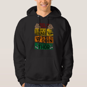 Made In 1994 As Brave As Ragnar As Wise As Odin Vi Hoodie