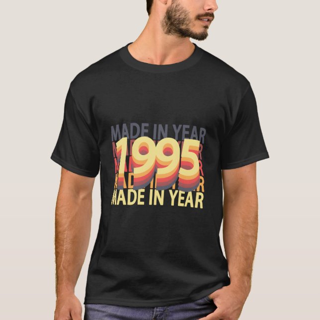 Made In 1995 Born T-Shirt (Front)