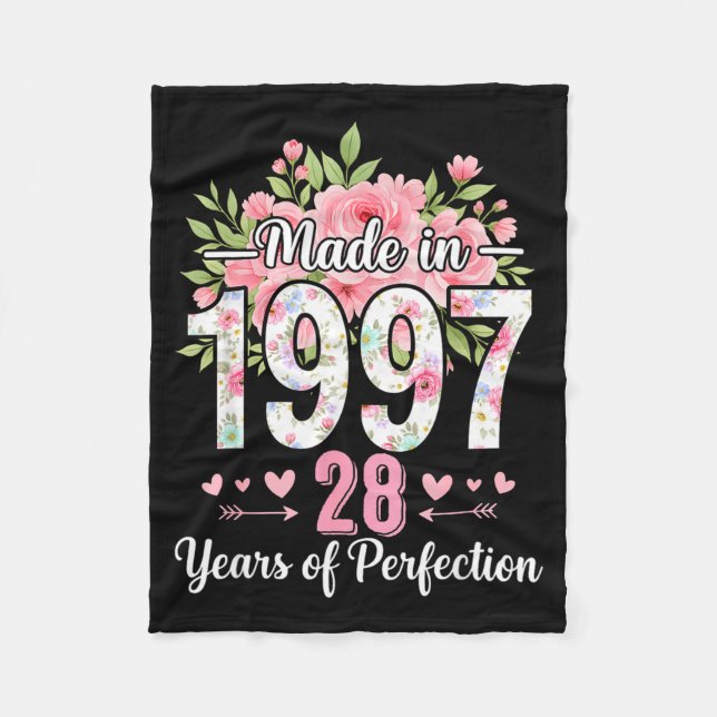 Made In 1997 Floral 28th Birthday Women 28 Years O Fleece Blanket (Front)