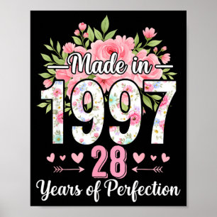 Made In 1997 Floral 28th Birthday Women 28 Years O Poster