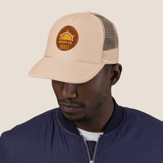 MADE IN 2003 funny birthday gift                   Trucker Hat (In Situ)