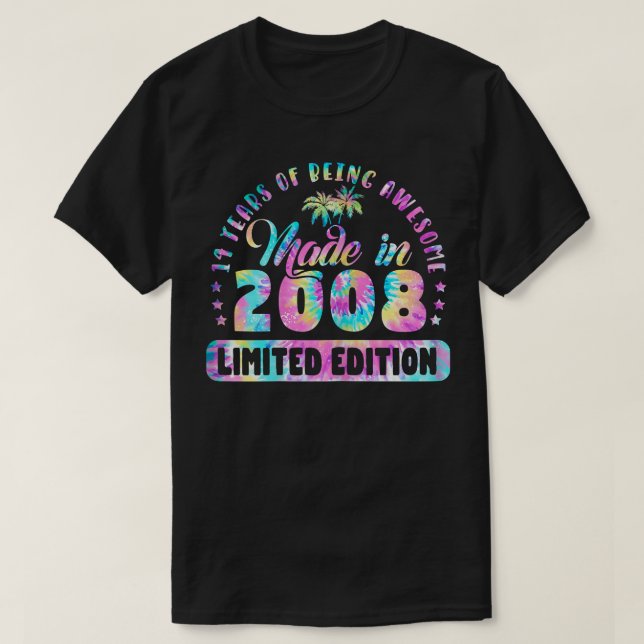 Made In 2008 Limited Edition 14 Birthday Gifts 14  T-Shirt (Design Front)