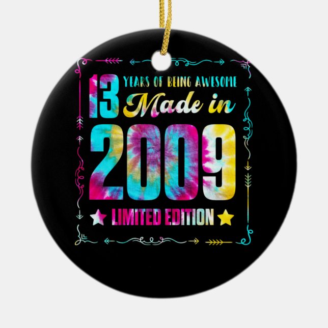 Made In 2009 13th Birthday 13 Year Being Awesome Ceramic Ornament (Front)