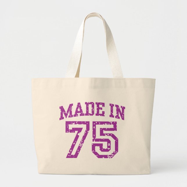 Made In 75 Large Tote Bag (Front)
