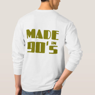 Made in 90's T-Shirt
