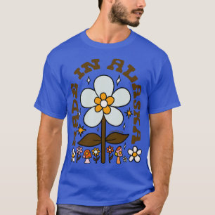 Made In Alaska TShirt