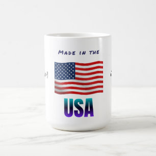 " Made In America " Coffee Mug.  Mug