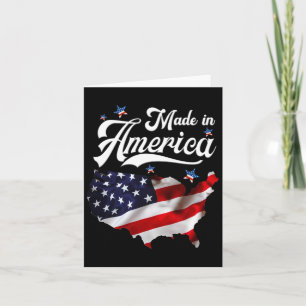 Made In America - Patriotic American Flag 4th Of J Card