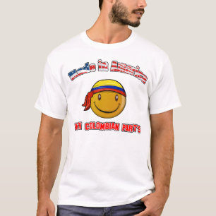 Made in America with Colombian part's T-Shirt