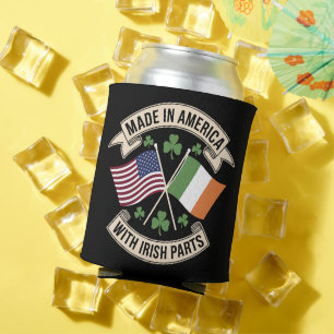 Made in America With Irish Parts Ireland Patricks Can Cooler