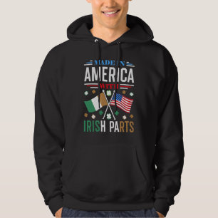 Made in America with Irish Parts Irish Heritage Hoodie