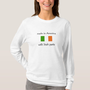 made in America with Irish parts T-Shirt