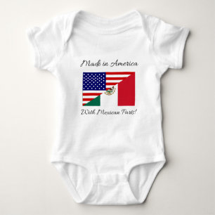 Made in America with Mexican Parts! Baby Bodysuit