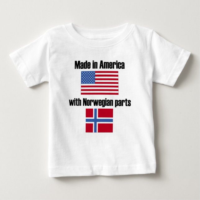 Made In America With Norwegian Parts Baby T-Shirt (Front)