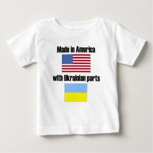 Made In America With Ukrainian Parts Baby T-Shirt