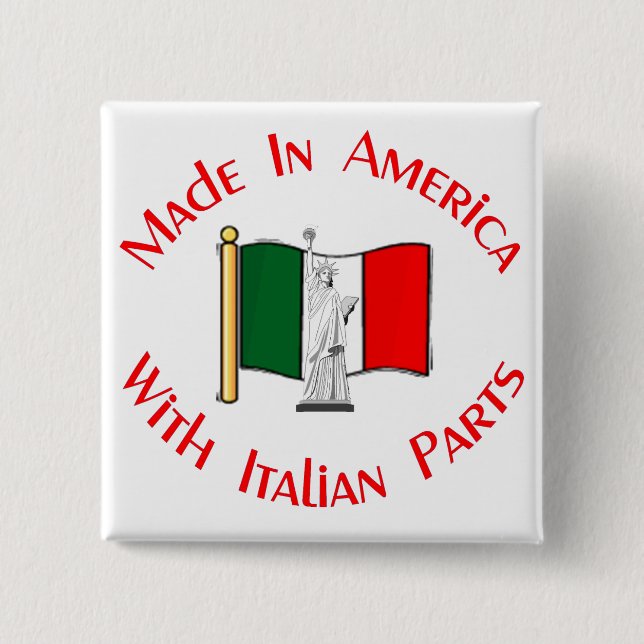 Made in American with Italian Parts 15 Cm Square Badge (Front)