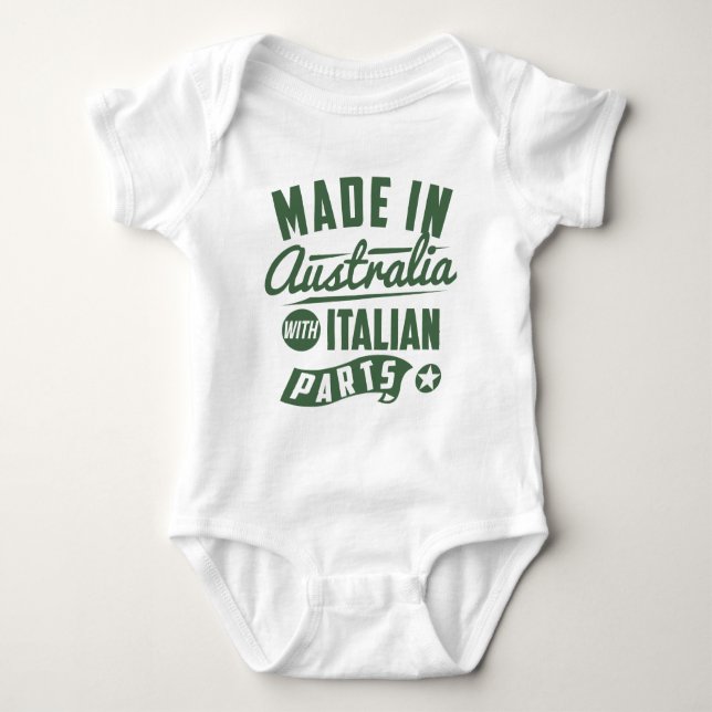 Made In Australia With Italian Parts Baby Bodysuit (Front)