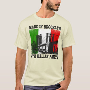 Made in Brooklyn with Italian Parts Funny T-Shirt
