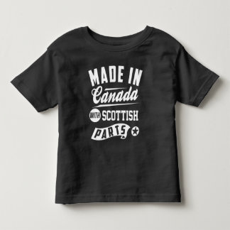 Made In Canada With Scottish Parts Toddler T-Shirt