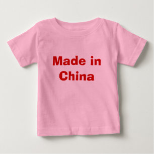 Made in China Baby T-Shirt