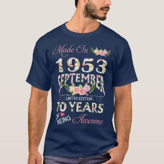 Made In December 1953 Floral 70 Years Old Of Being T-Shirt
