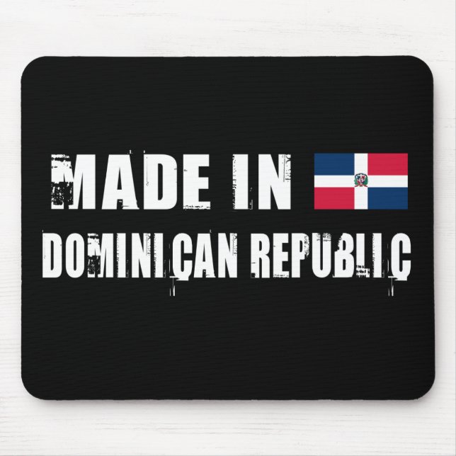 Made in Dominican Republic Mouse Pad (Front)