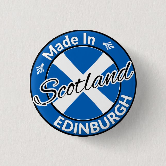 Made in Edinburgh Scotland Saltire Flag 3 Cm Round Badge (Front)