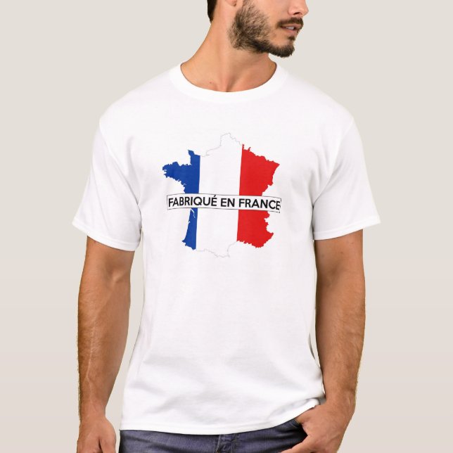 made in france country map flag label fabrique T-Shirt (Front)