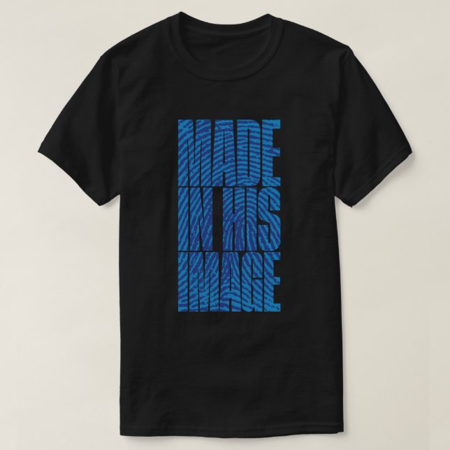 Made In His Image (Blue) T-Shirt (Design Front)