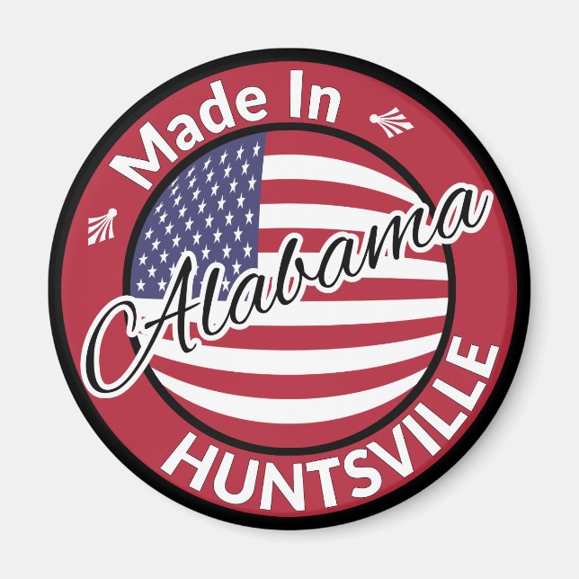 Made in Huntsville Alabama Stars and Stripes Flag Magnet (Front)