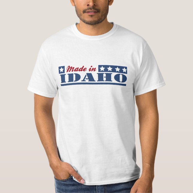 Made In Idaho T-Shirt (Front)