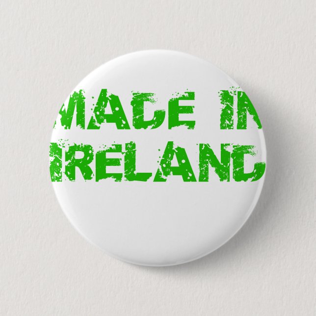 Made in Ireland St. Patrick day 6 Cm Round Badge (Front)