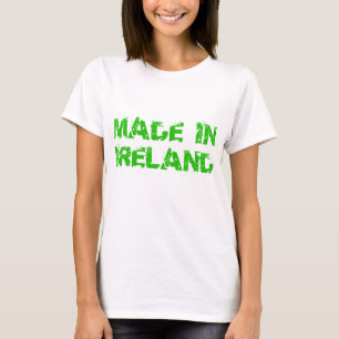 Made in Ireland St. Patrick day T-Shirt